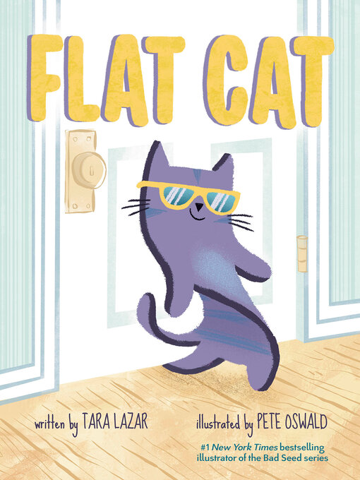 Title details for Flat Cat by Tara Lazar - Available